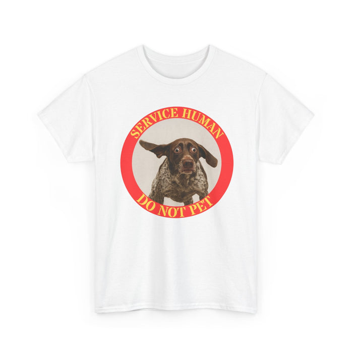 Service Dog T-Shirt — "Service Human Do Not Pet" Graphic Tee