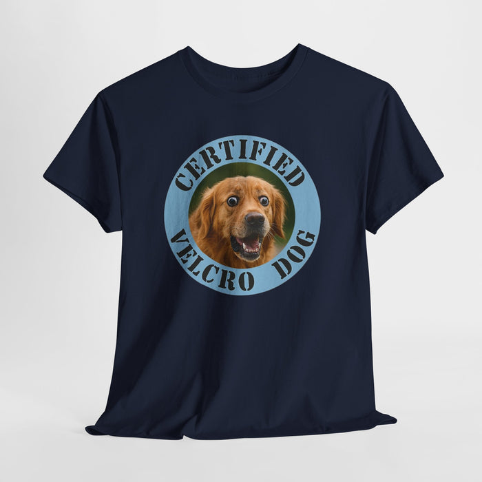 Certified Velcro Dog T-Shirt – Funny Dog Lover Tee