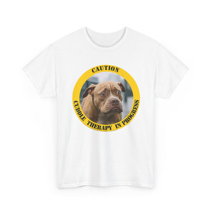 Dog Cuddle Therapy Tee — "Caution: Cuddle Therapy in Progress"