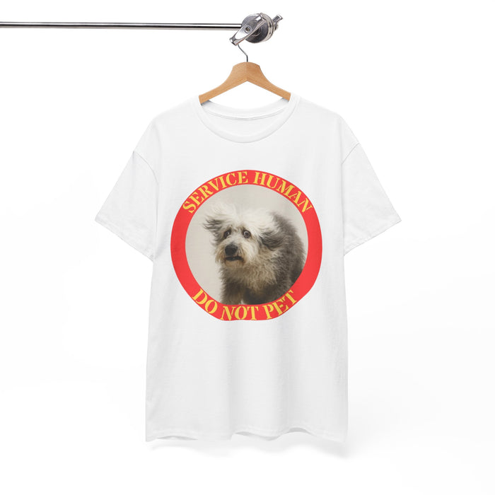 Service Human Do Not Pet T-Shirt — Funny Service Dog Awareness Tee
