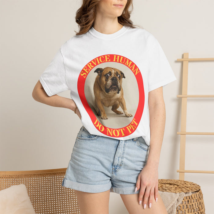 Do Not Pet T-Shirt — 'Service Human' Bulldog Graphic Tee