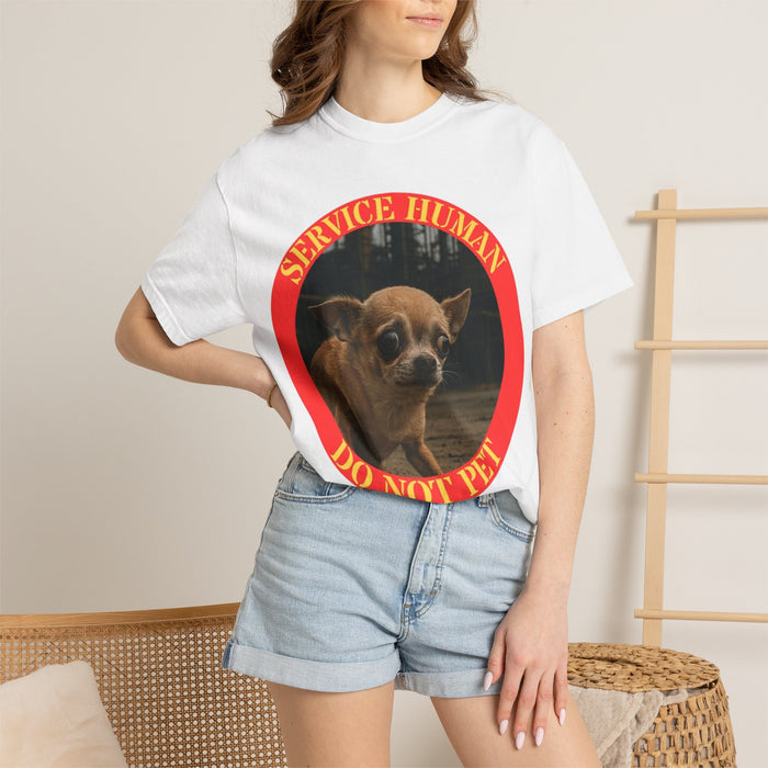 Service Human 'Do Not Pet' T-Shirt — Funny Chihuahua Graphic Tee