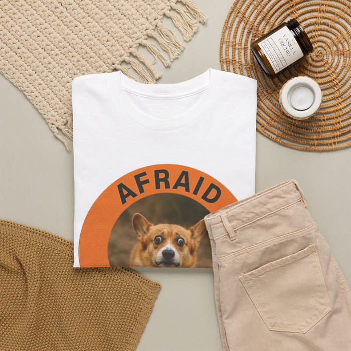 Afraid But Trying Corgi T-Shirt