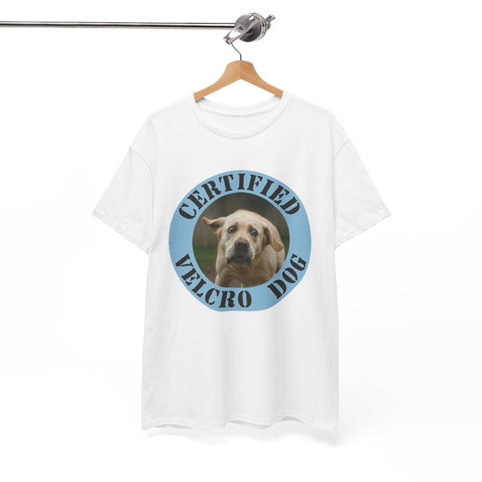 Certified Velcro Dog T-Shirt — Funny Dog Lover Tee