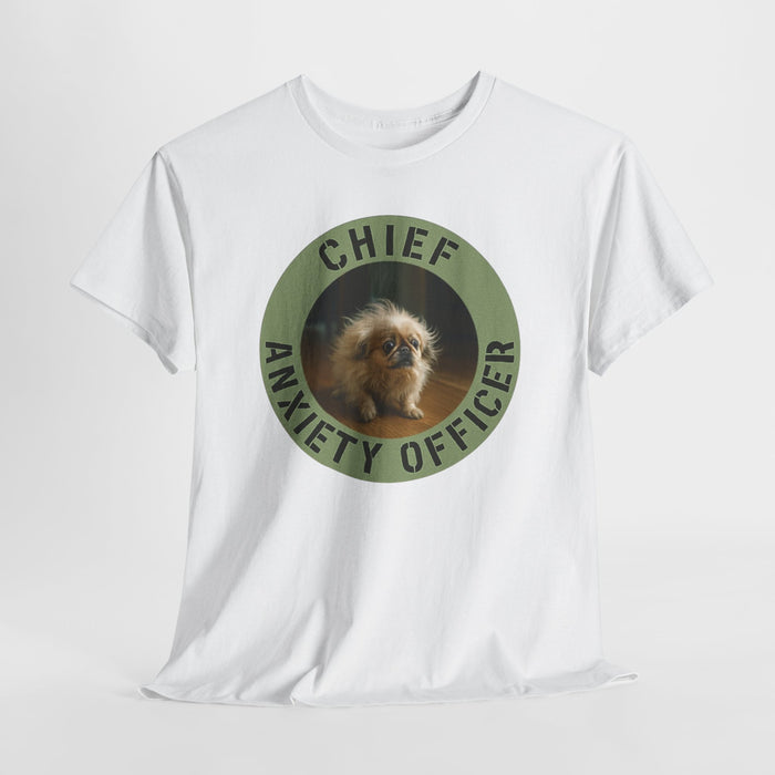 Chief Anxiety Officer T-Shirt — Funny Pet Anxiety Tee