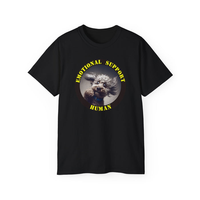 Emotional Support Human Tee - Unisex Cotton Shirt, Funny Dog Lover Gift, Pet Parent Apparel, Quirky Graphic Tee, Supportive Humor Wear
