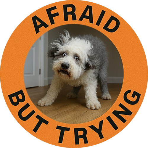 Afraid But Trying Dog T‑Shirt — Cute Motivational Pet Tee