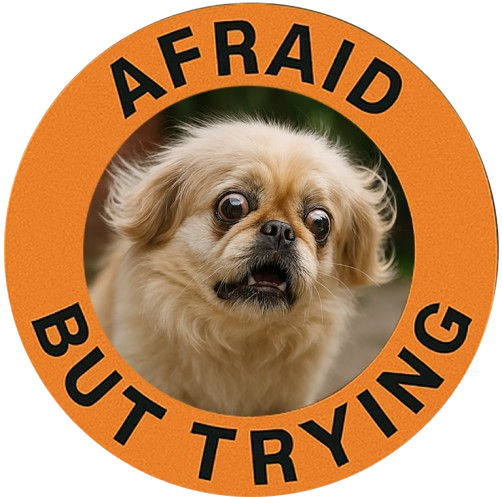 Afraid But Trying Tee — Cute Anxious Dog Graphic T-Shirt