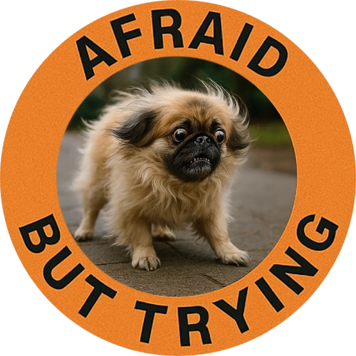 Afraid But Trying Tee — Cute Motivational Puppy Graphic T-Shirt