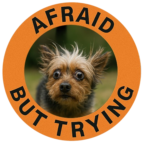 Afraid But Trying Dog Tee