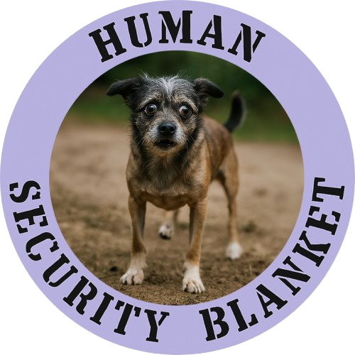 Dog "Human Security Blanket" Tee — Funny Pet Lover T-Shirt