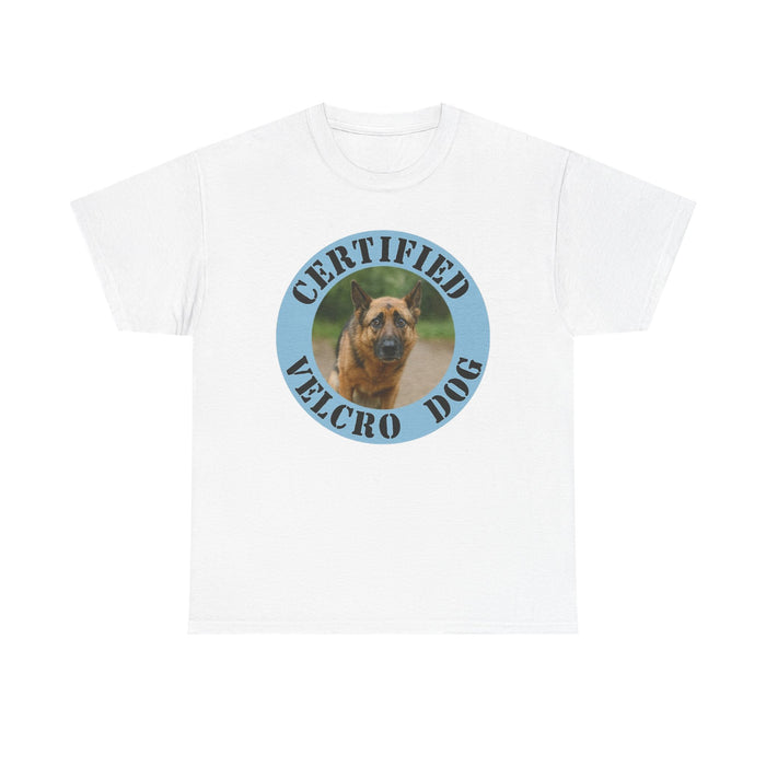 Certified Velcro Dog T-Shirt — Funny Pet Lover Tee
