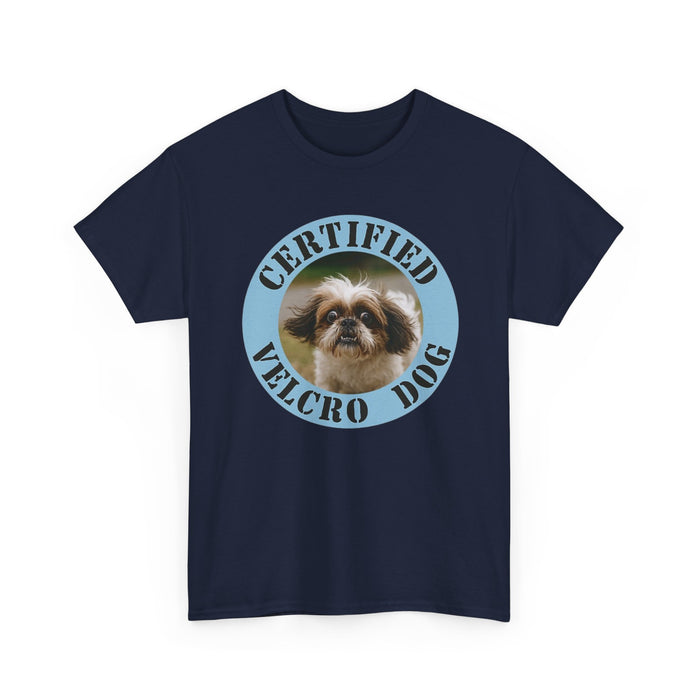 Certified Velcro Dog T‑Shirt — Cute Shih Tzu Pet Lover Tee