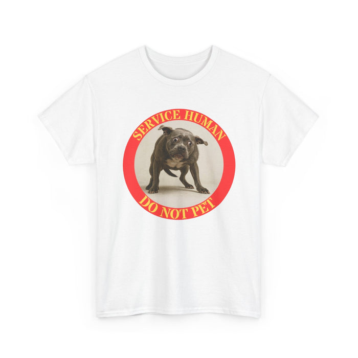 Service Human “Do Not Pet” Tee – Funny Service Dog Awareness Shirt