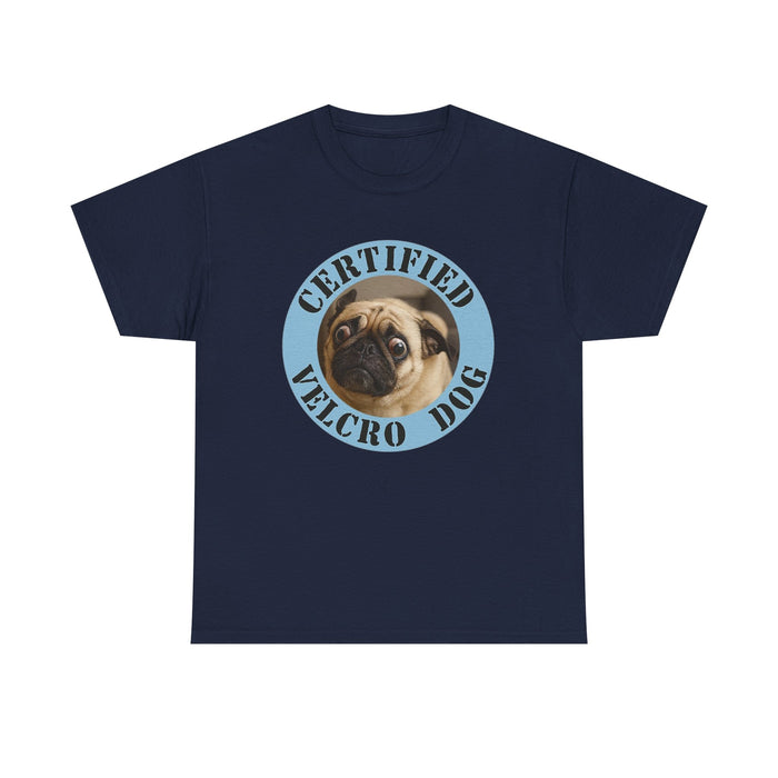 Certified Velcro Dog T-Shirt – Cute Pug Graphic Tee