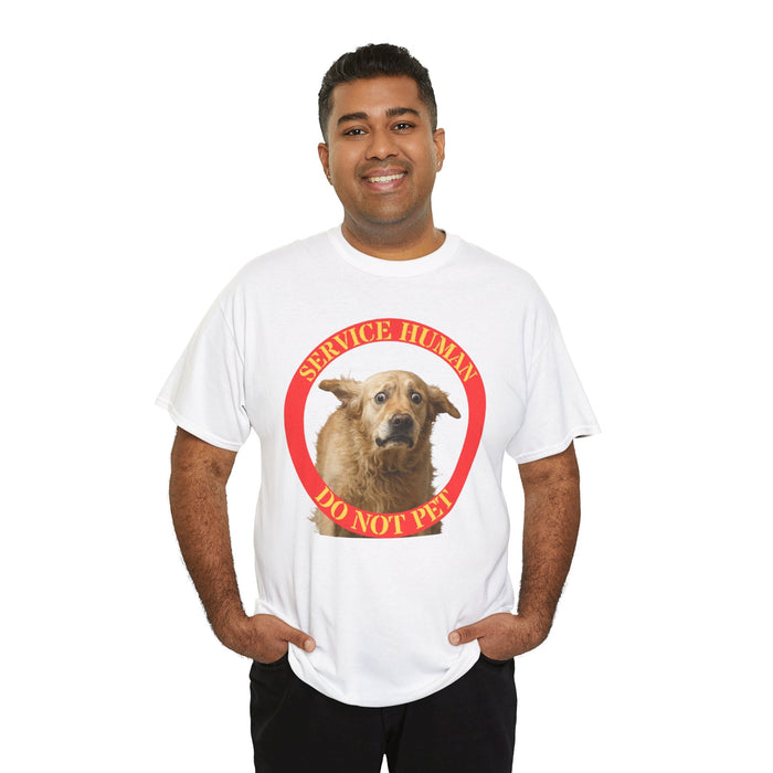 Service Human Do Not Pet T‑Shirt — Funny Service Dog Awareness Tee