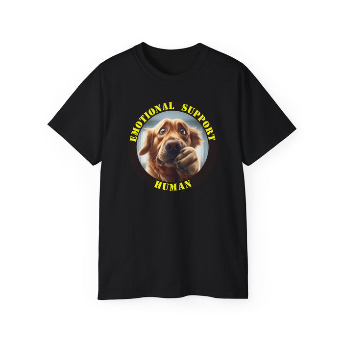 Emotional Support Human Tee - Unisex Cotton Shirt, Funny Dog Lover Gift, Pet Parent Apparel, Quirky Graphic Tee, Supportive Humor Wear