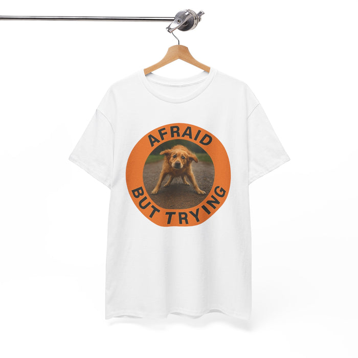 Afraid But Trying T-Shirt — Cute Nervous Dog Graphic Tee