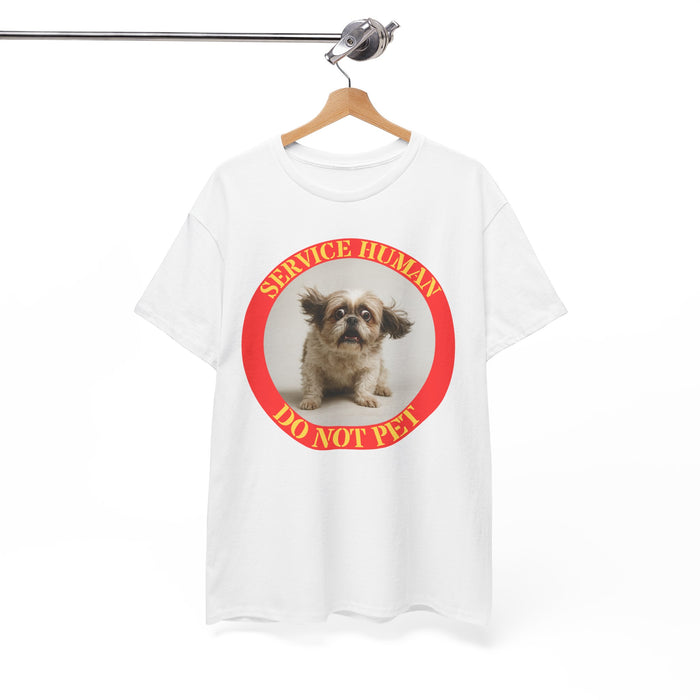 Service Human Do Not Pet T-Shirt — Funny Service Dog Design
