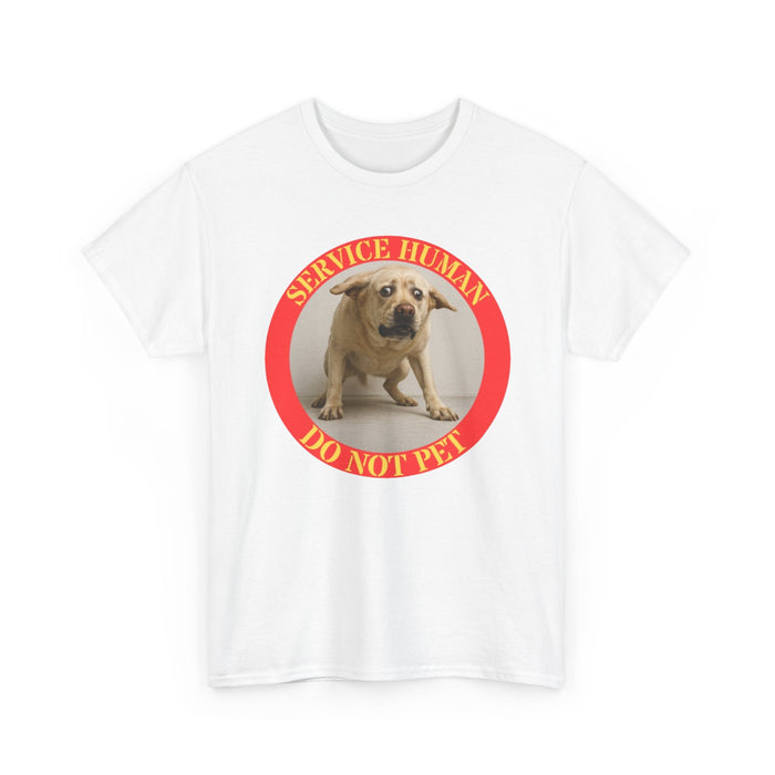 Service Human 'Do Not Pet' T-Shirt — Funny Service Dog Awareness Tee