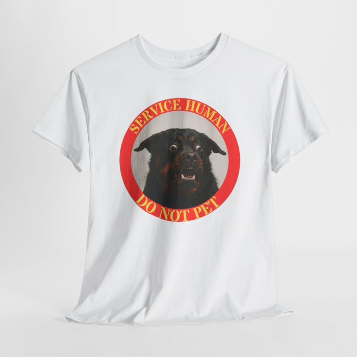 Service Human Do Not Pet T-Shirt — Funny Working Dog Graphic Tee
