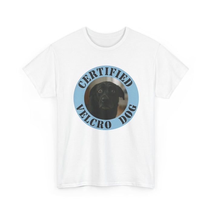 Certified Velcro Dog T-Shirt — Funny Dog Lover Tee