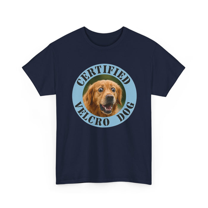 Certified Velcro Dog T-Shirt – Funny Dog Lover Tee