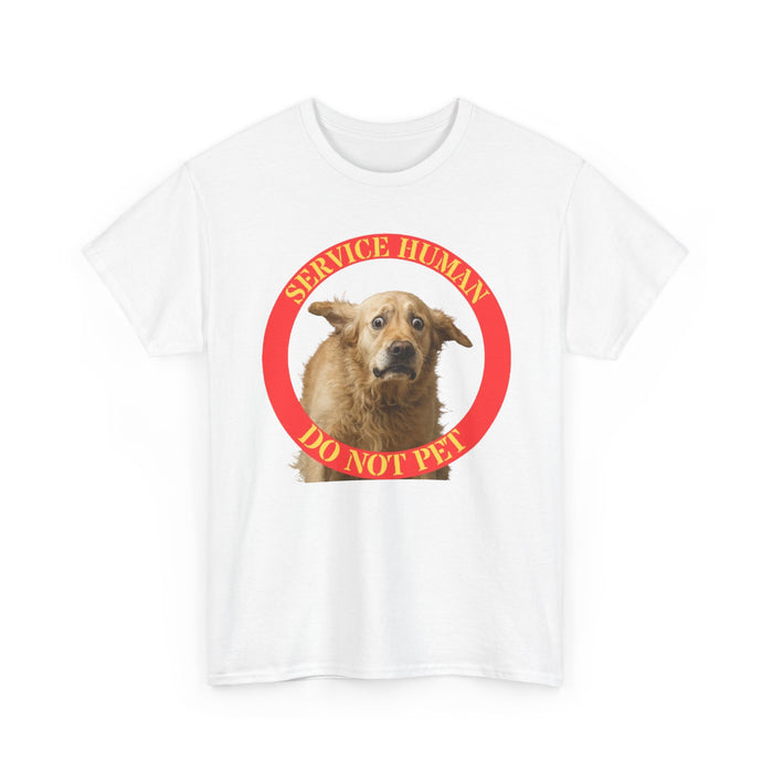 Service Human Do Not Pet T‑Shirt — Funny Service Dog Awareness Tee