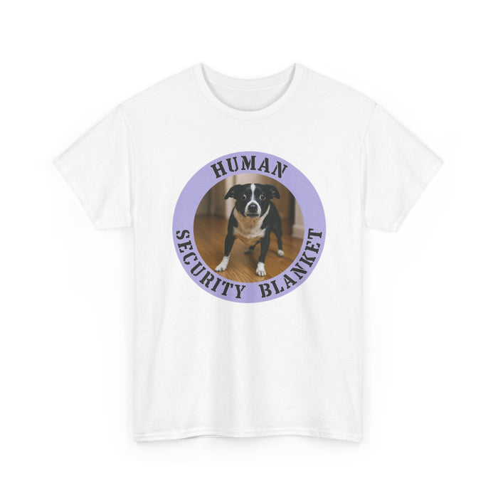T-Shirt — "Human Security Blanket" Dog Photo Graphic Tee