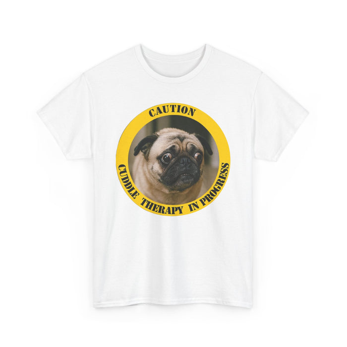 Pug Caution Tee – "Cuddle Therapy in Progress" Dog Lover T‑Shirt