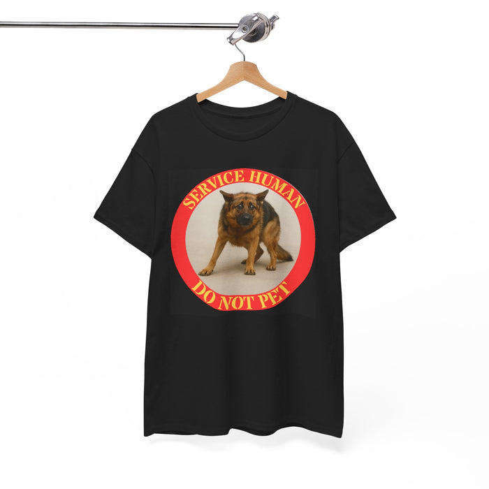 Service Human Do Not Pet T-Shirt — Service Dog Awareness Tee