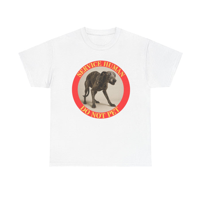 Service Human Do Not Pet T-Shirt — Funny Service Dog Awareness Tee