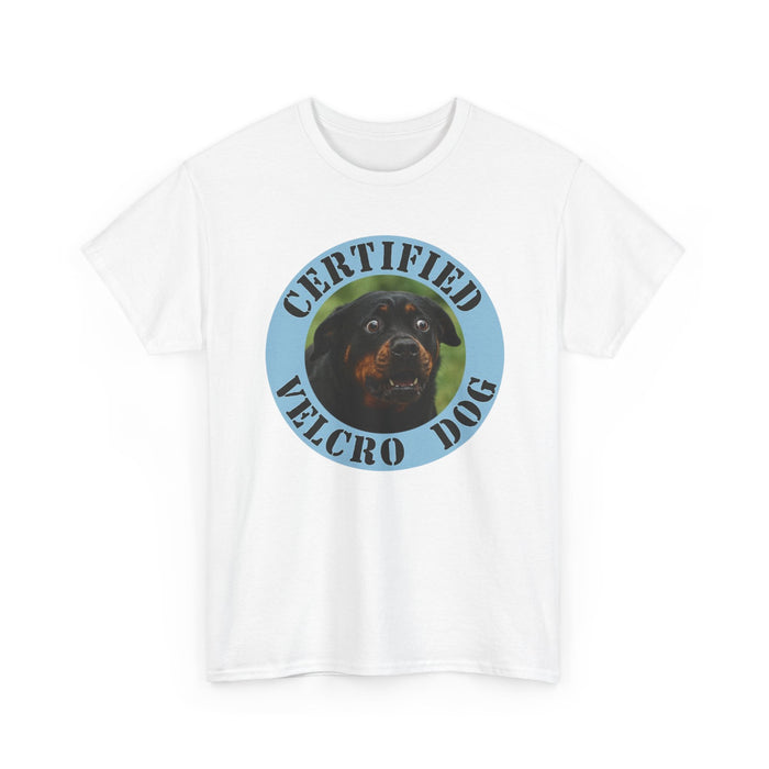 Certified Velcro Dog T‑Shirt — Funny Rottweiler Pet Tee