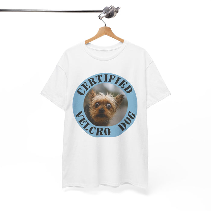 Certified Velcro Dog T‑Shirt — Cute Yorkshire Terrier Pet Tee