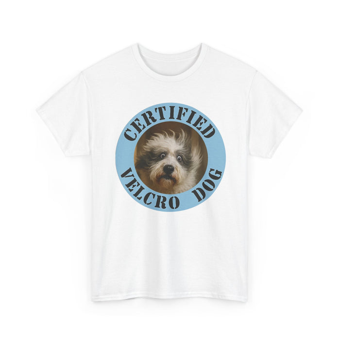 Certified Velcro Dog T‑Shirt — Funny Pet Lover Tee featuring Dog Portrait