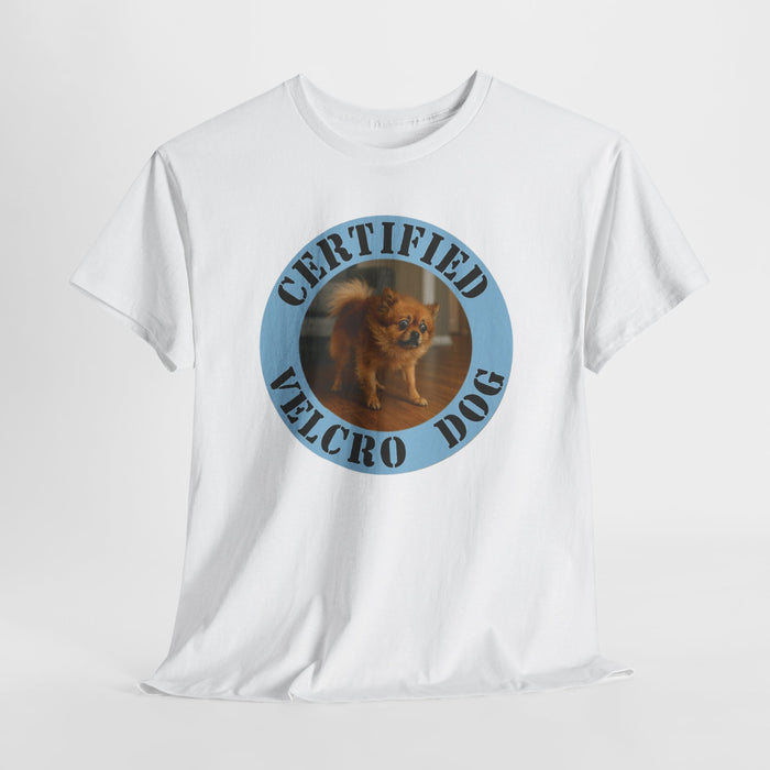 Certified Velcro Dog T‑Shirt – Funny Pet Lover Tee