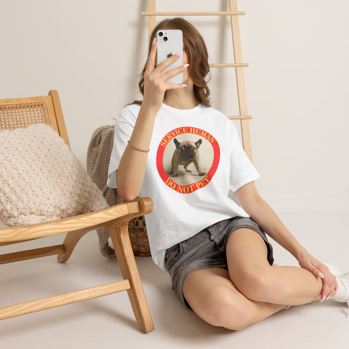 Service Human Do Not Pet T-Shirt — Funny French Bulldog Service Dog Tee