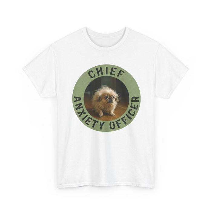 Chief Anxiety Officer T-Shirt — Funny Pet Anxiety Tee