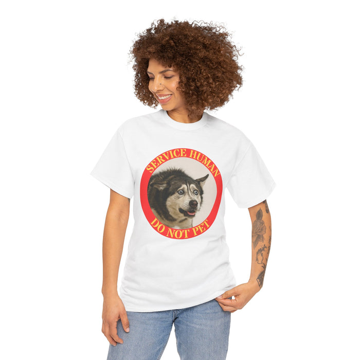 T-Shirt — "Service Human Do Not Pet" Funny Service Dog Rescue Tee
