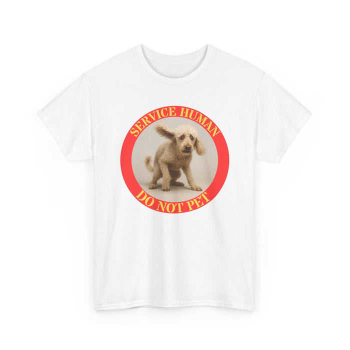 Service Dog Tee "Service Human Do Not Pet" – Funny Puppy Service Animal T-Shirt