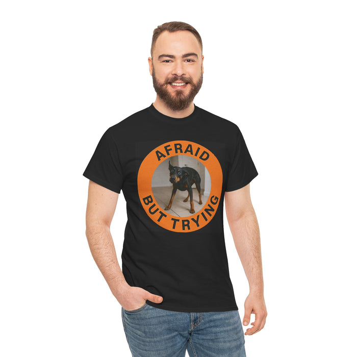 Afraid But Trying Dog T‑Shirt — Cute Anxious Pup Graphic Tee