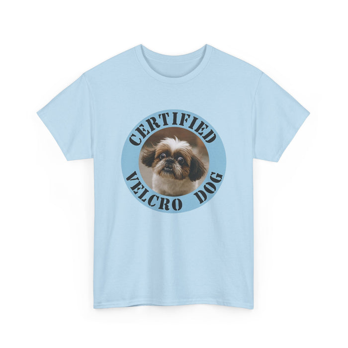Certified Velcro Dog T‑Shirt — Funny Shih Tzu Pet Tee