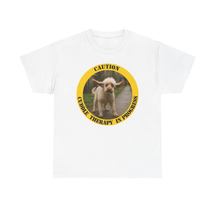 T‑Shirt — "Caution: Cuddie Therapy in Progress" Cute Dog Therapy Tee