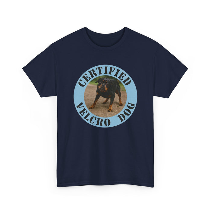 Certified Velcro Dog T‑Shirt — Funny Dog Owner Tee