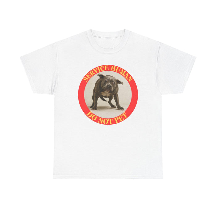 Service Human “Do Not Pet” Tee – Funny Service Dog Awareness Shirt