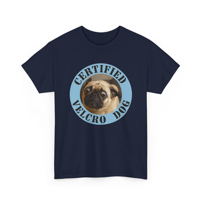 Certified Velcro Dog T-Shirt – Cute Pug Graphic Tee
