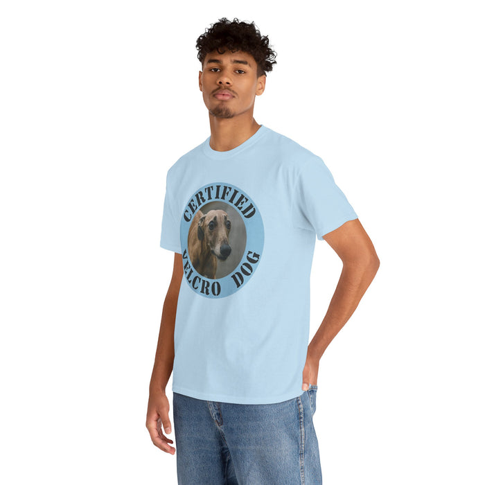 Certified Velcro Dog T-Shirt – Funny Greyhound Pet Lover Tee