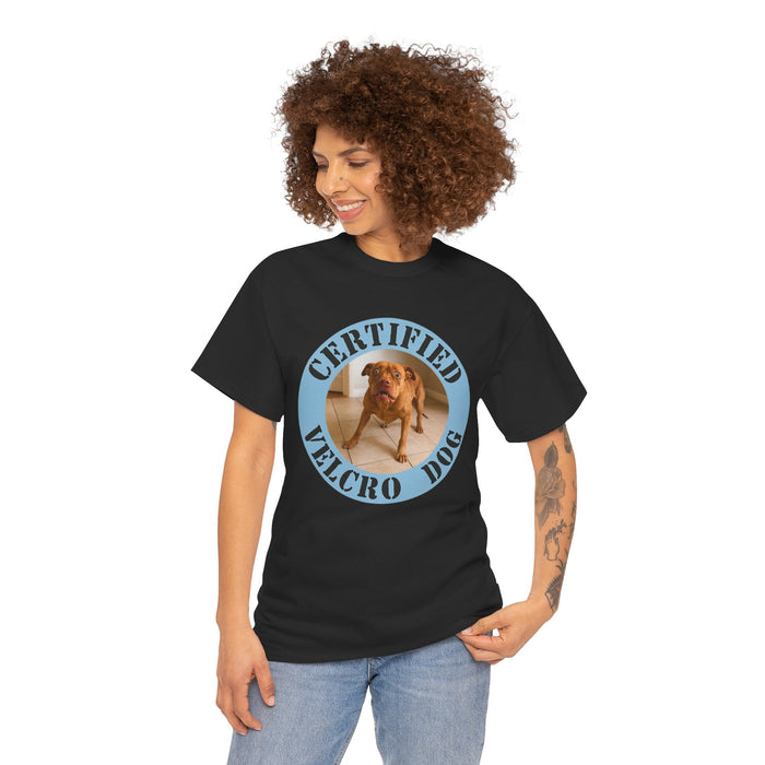 Certified Velcro Dog T-Shirt — Funny Dog Lover Tee
