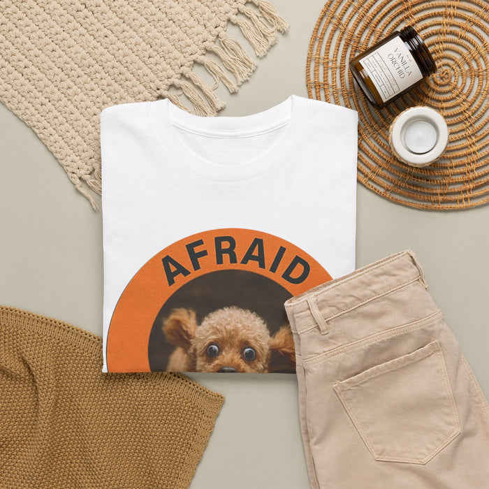 Afraid But Trying T-Shirt — Cute Nervous Dog Motivational Tee