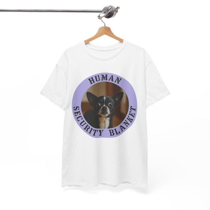 Dog Lover T-Shirt — "Human Security Blanket" Cute Chihuahua Graphic Tee
